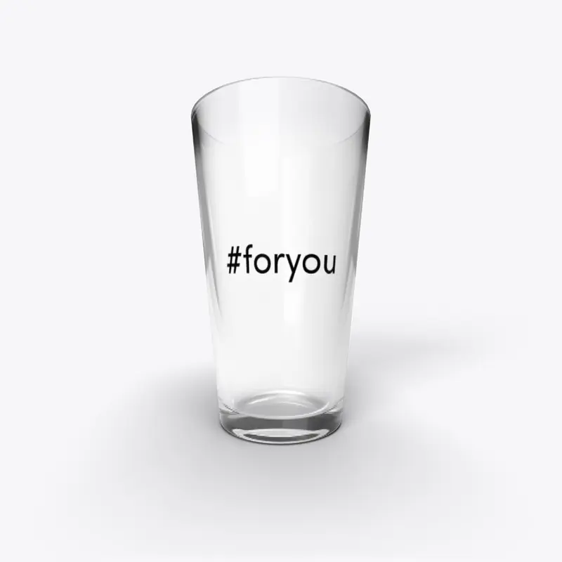 #foryou